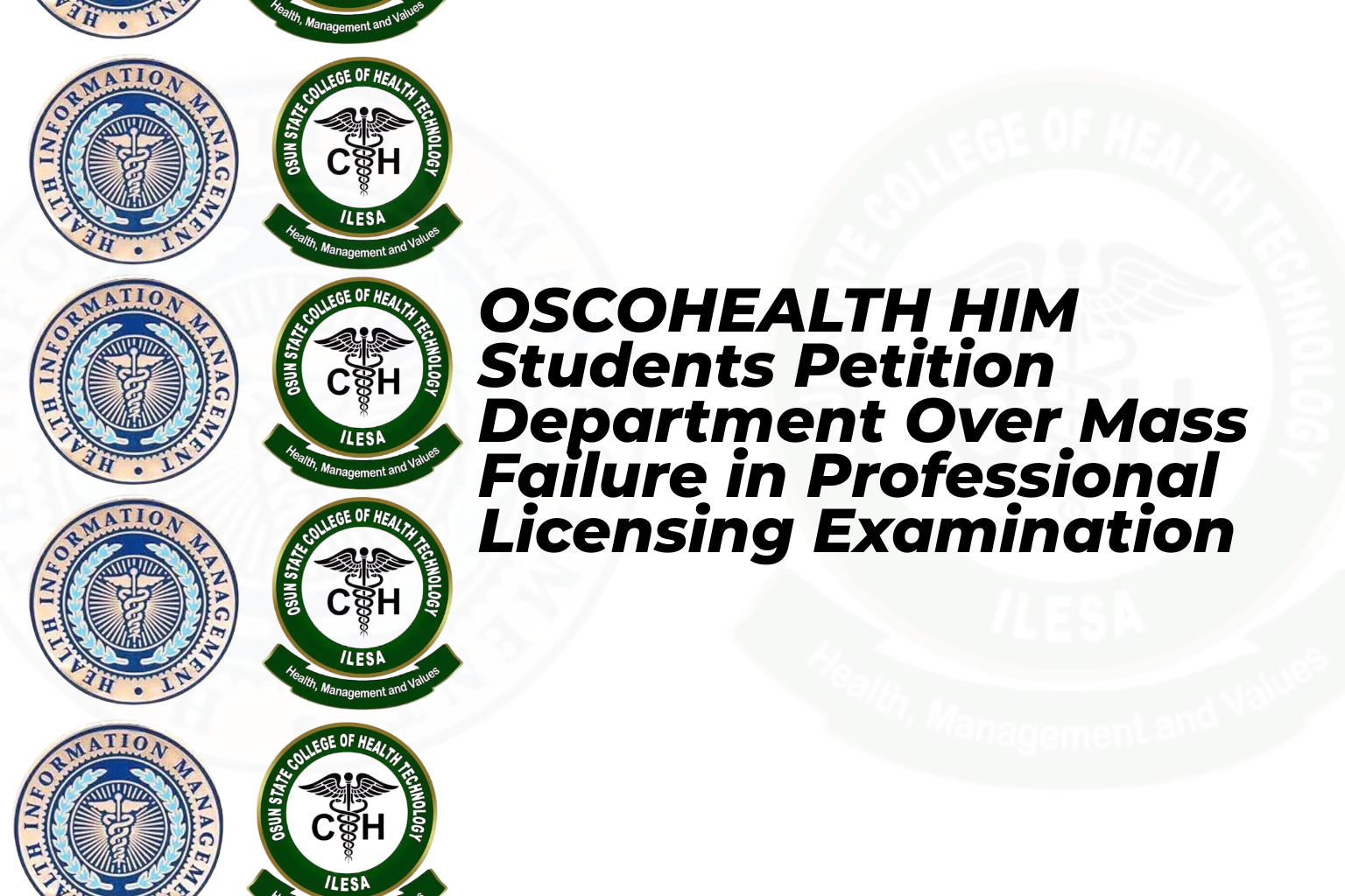 OSCOHEALTH HIM Students Petition Department Over Mass Failure in Professional Licensing Examination